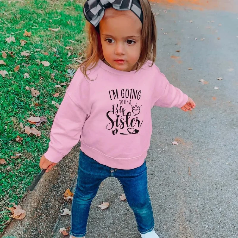 Going To Be A Big Sister Sweatshirt