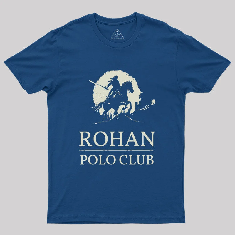 Rohan Polo Club - Fantasy Funny Geek T-Shirt