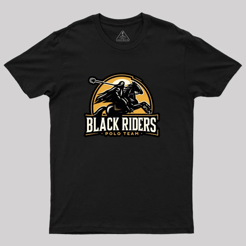 Black Riders Polo Team - Fantasy Funny Geek T-Shirt